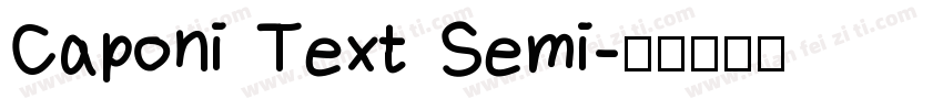 Caponi Text Semi字体转换